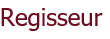 Regisseur